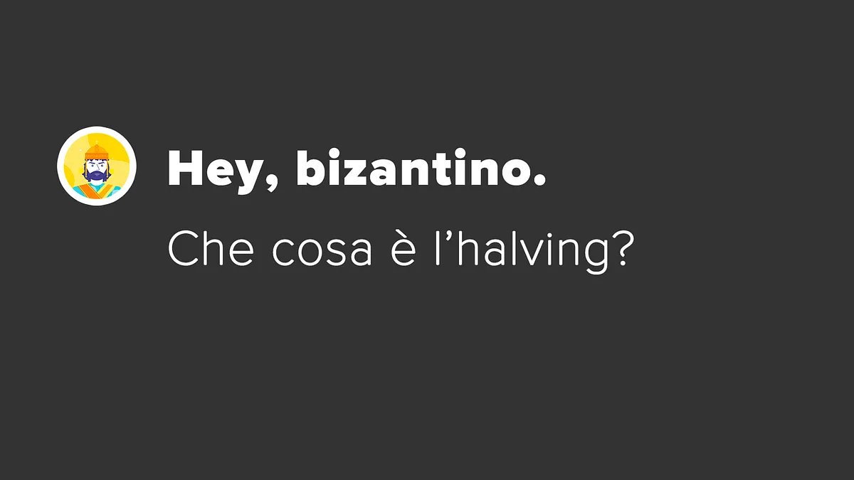 Bitcoin in Action — Che cosa è L’ halving?